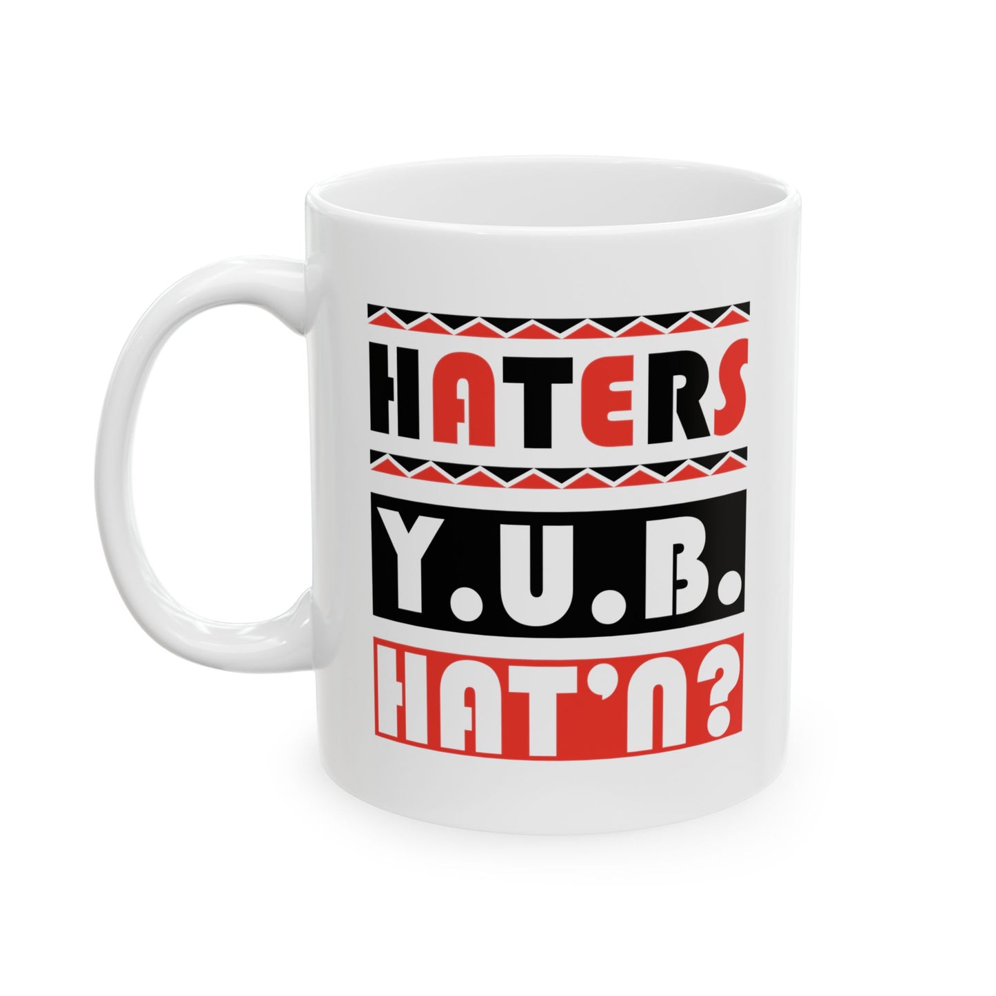 Y.U.B. Hat'n Ceramic Mug