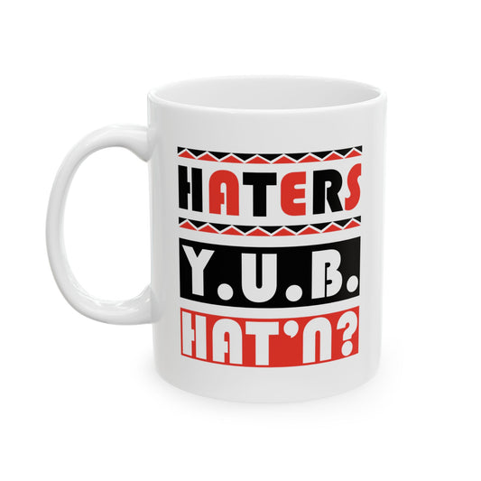 Y.U.B. Hat'n Ceramic Mug