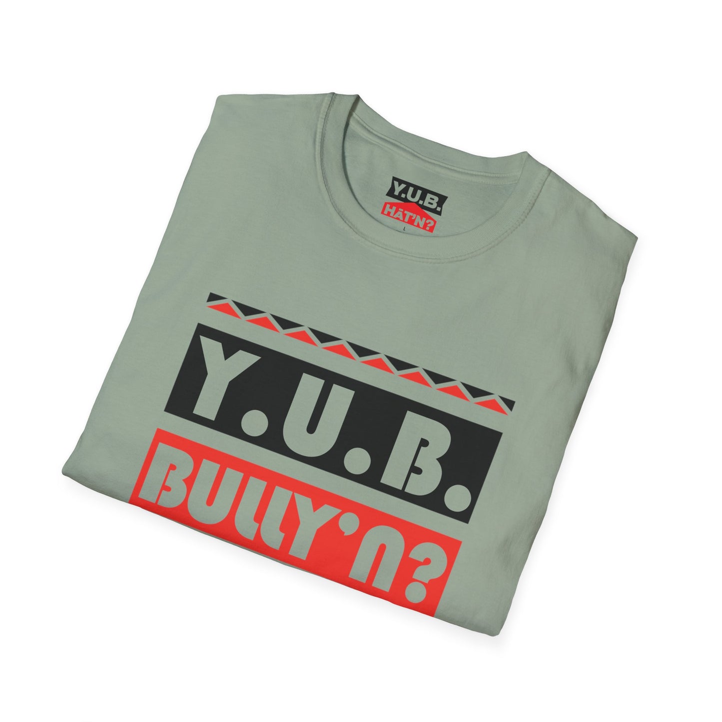 Y.U.B Bully'n Rasta T-Shirt