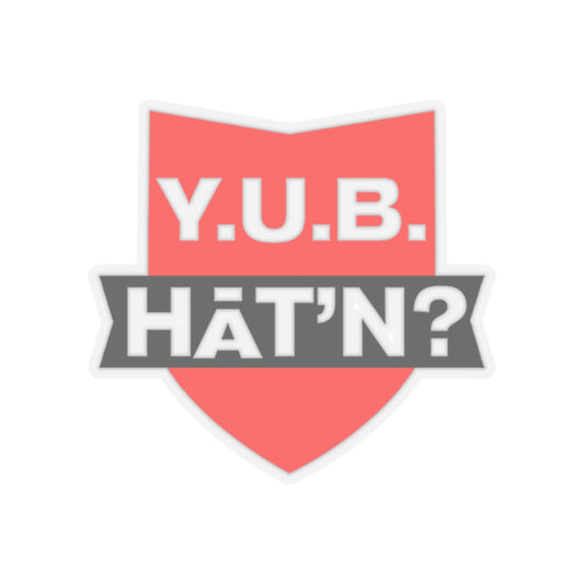 Y.U.B. Hat'n Cut Sticker