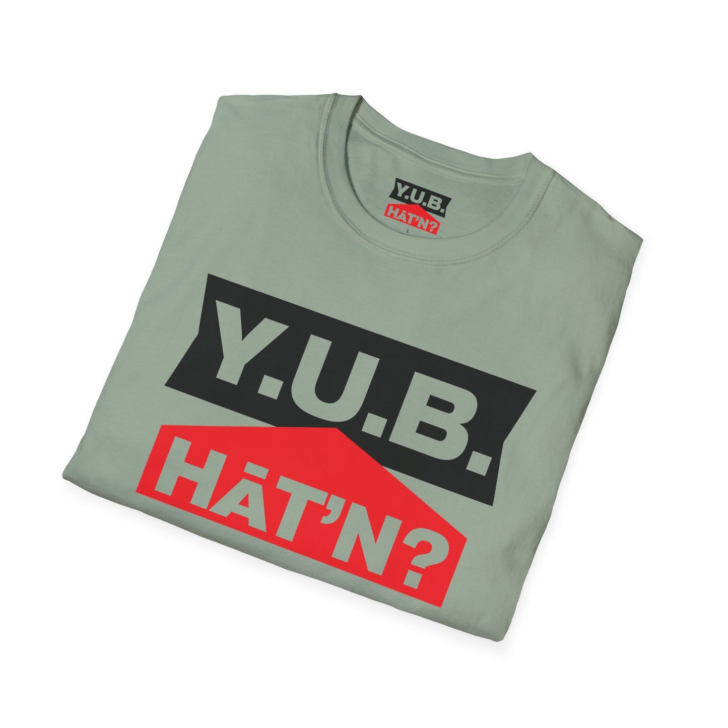 Y.U.B Hat'n T-Shirt